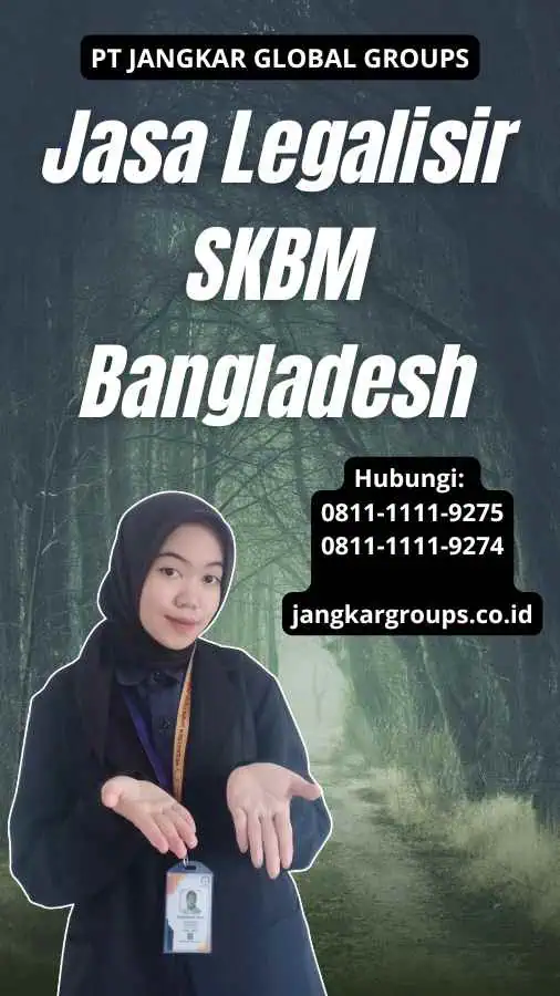 Jasa Legalisir SKBM Bangladesh