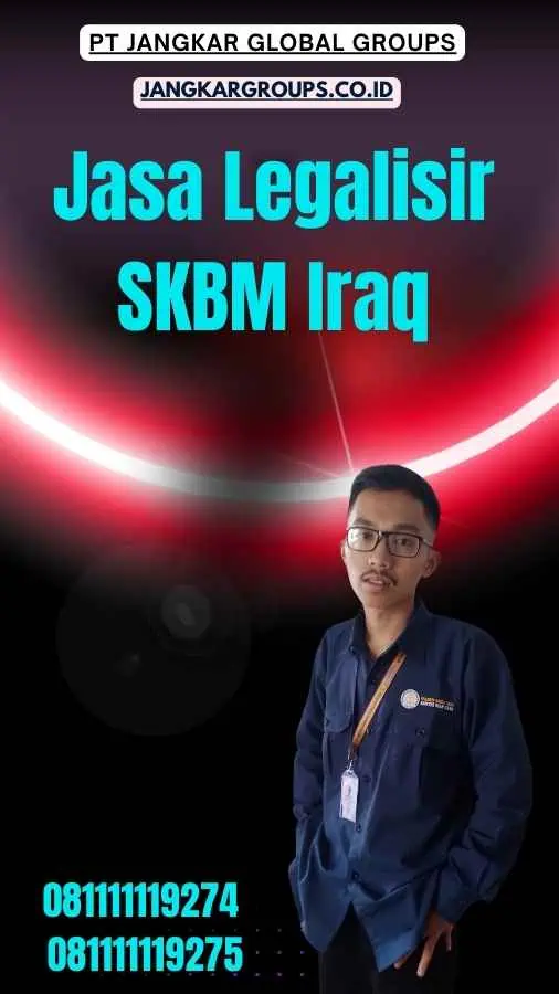 Jasa Legalisir SKBM Iraq