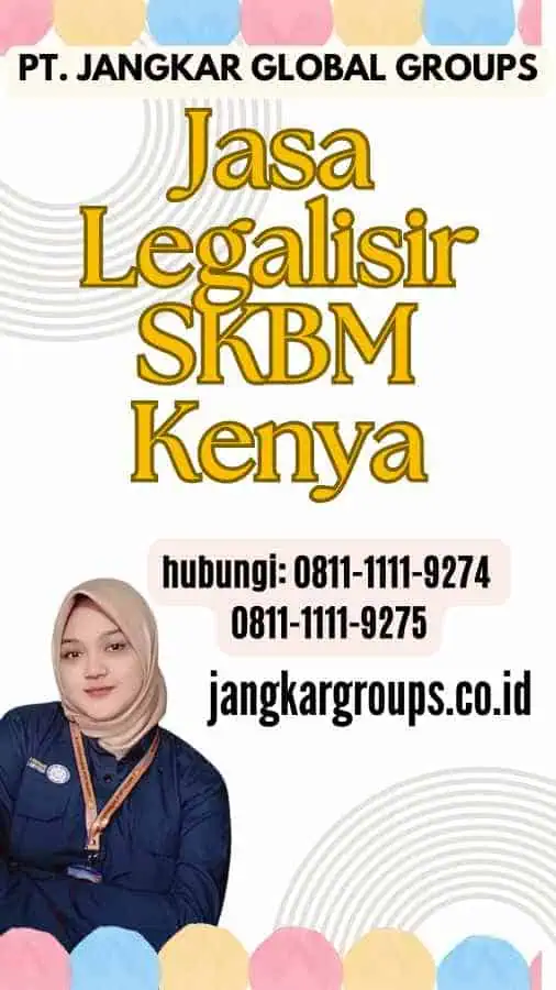 Jasa Legalisir SKBM Kenya