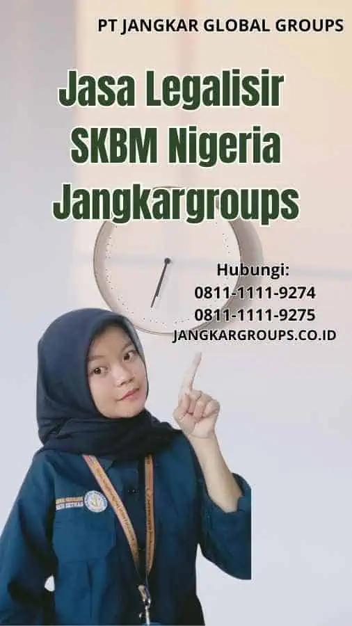 Jasa Legalisir SKBM Nigeria Jangkargroups