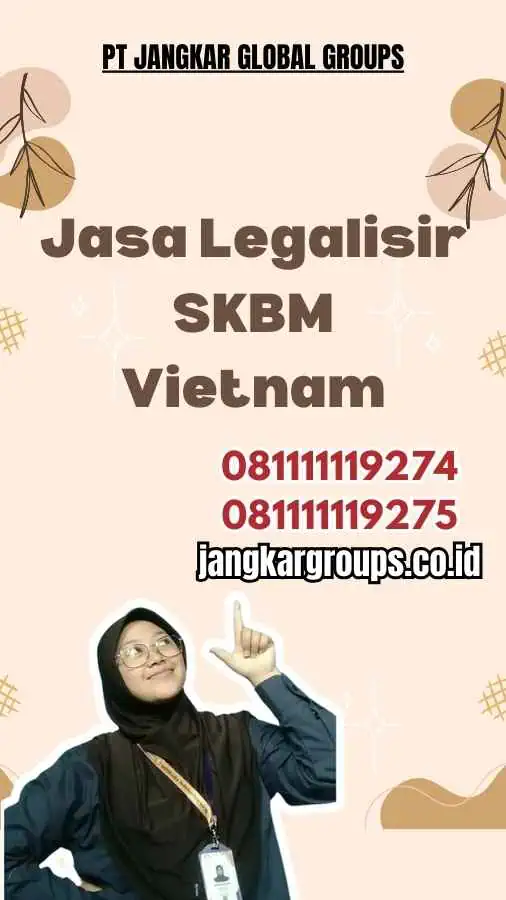 Jasa Legalisir SKBM Vietnam