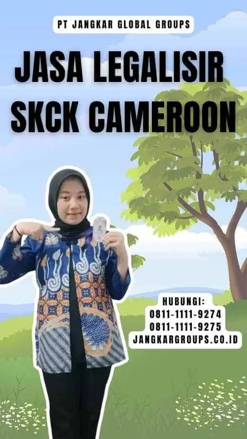 Jasa Legalisir SKCK Cameroon