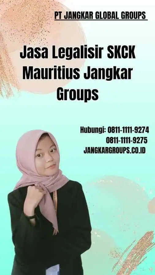 Jasa Legalisir SKCK Mauritius Jangkar Groups