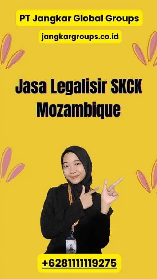 Jasa Legalisir SKCK Mozambique