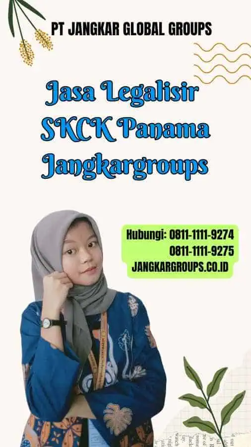 Jasa Legalisir SKCK Panama Jangkargroups