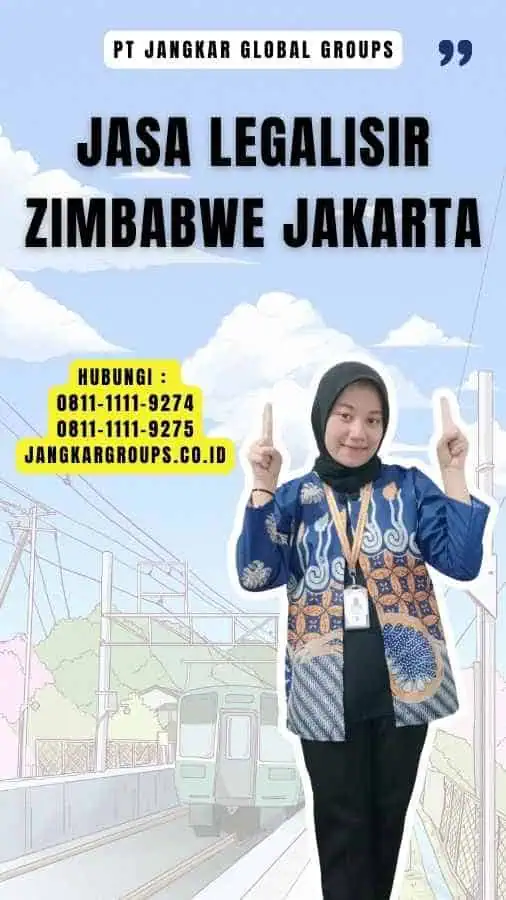 Jasa Legalisir Zimbabwe Jakarta