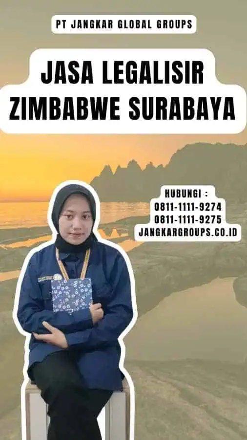 Jasa Legalisir Zimbabwe Surabaya