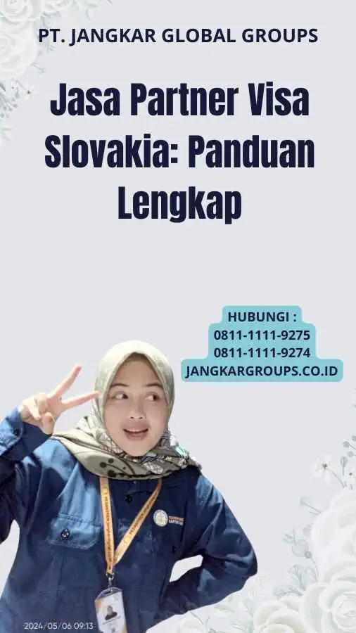 Jasa Partner Visa Slovakia: Panduan Lengkap