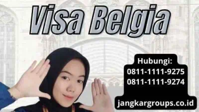 Jasa Pelayanan Visa Belgia