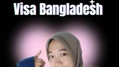 Jasa Pengajuan Visa Bangladesh