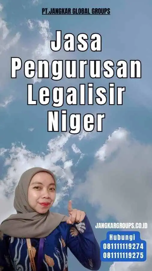 Jasa Pengurusan Legalisir Niger