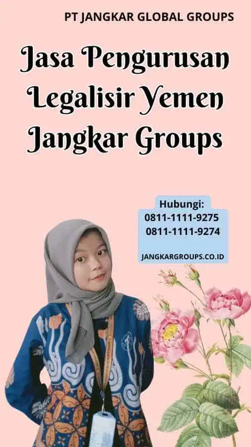 Jasa Pengurusan Legalisir Yemen Jangkar Groups