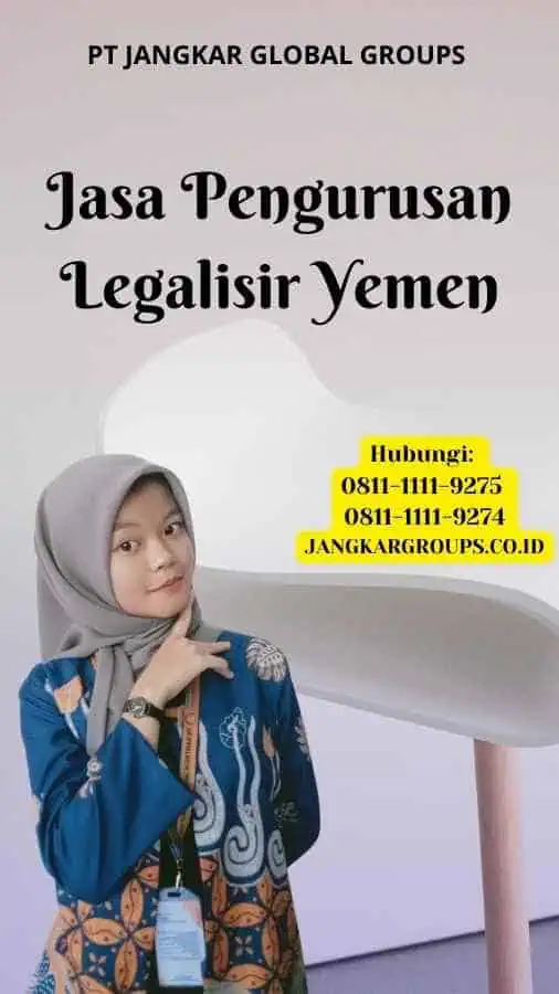 Jasa Pengurusan Legalisir Yemen