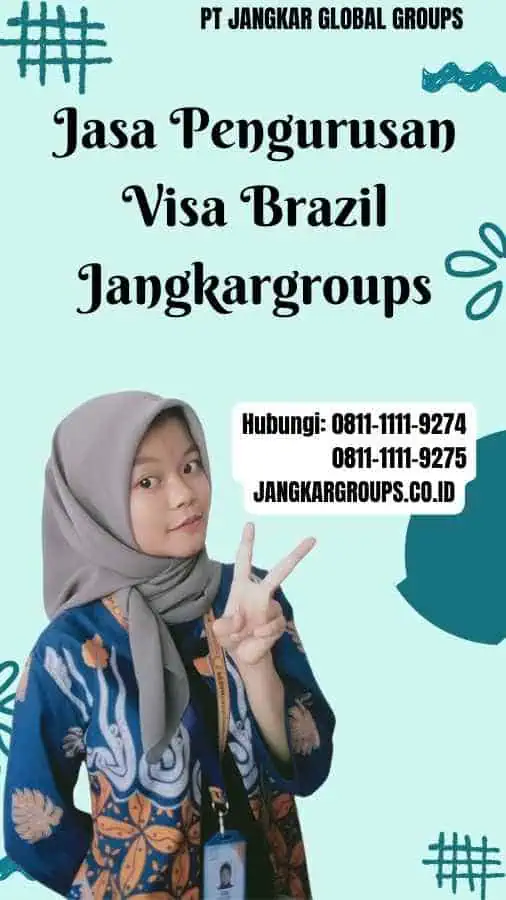 Jasa Pengurusan Visa Brazil Jangkargroups