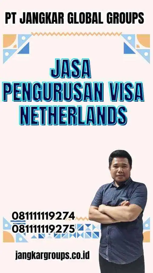 Jasa Pengurusan Visa Netherlands