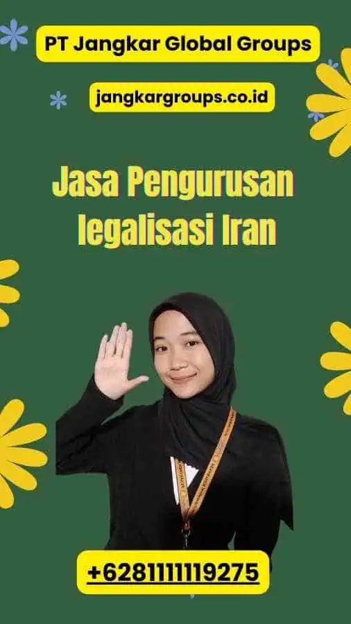 Jasa Pengurusan legalisasi Iran