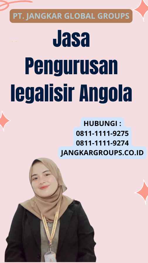 Jasa Pengurusan legalisir Angola