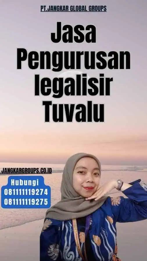 Jasa Pengurusan legalisir Tuvalu