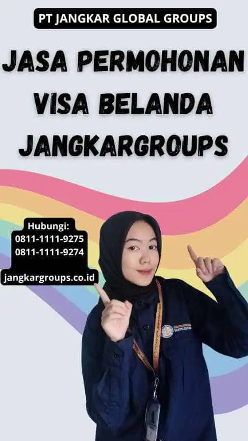 Jasa Permohonan Visa Belanda Jangkargroups