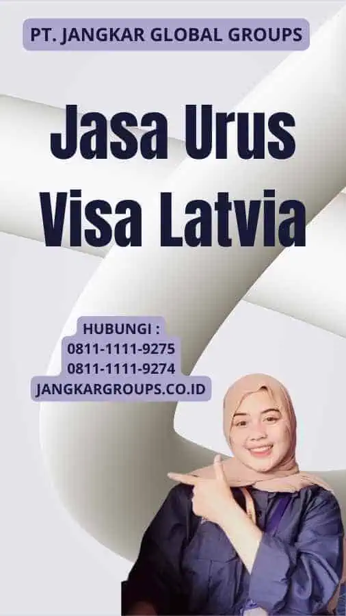 Jasa Urus Visa Latvia