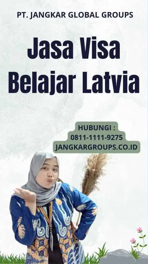 Jasa Visa Belajar Latvia