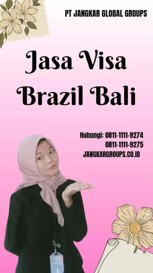 Jasa Visa Brazil Bali