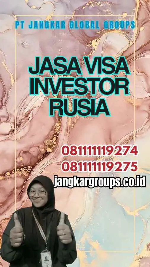 Jasa Visa Investor Rusia