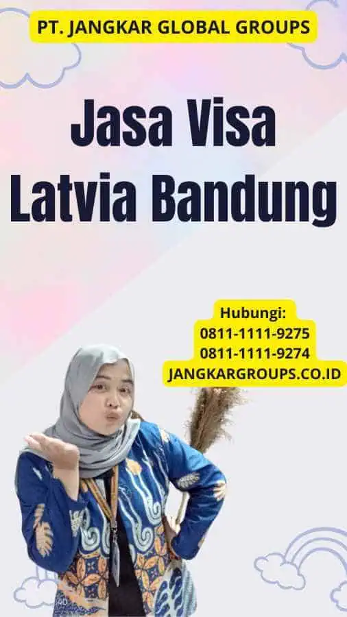 Jasa Visa Latvia Bandung