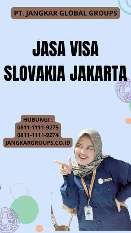 Jasa Visa Slovakia Jakarta