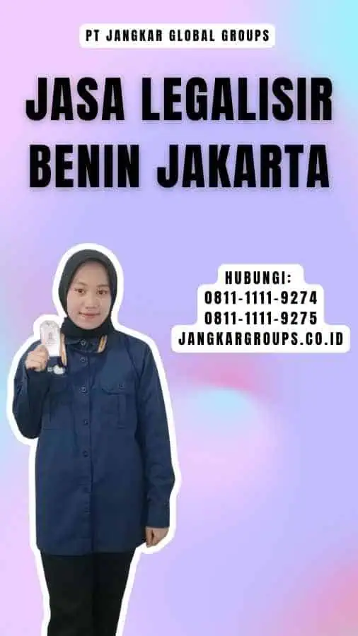 Jasa legalisir Benin Jakarta