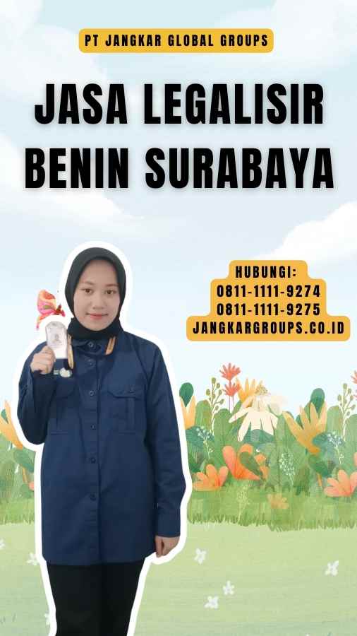 Jasa legalisir Benin Surabaya