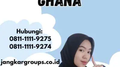 Jasa legalisir Dokumen Ghana