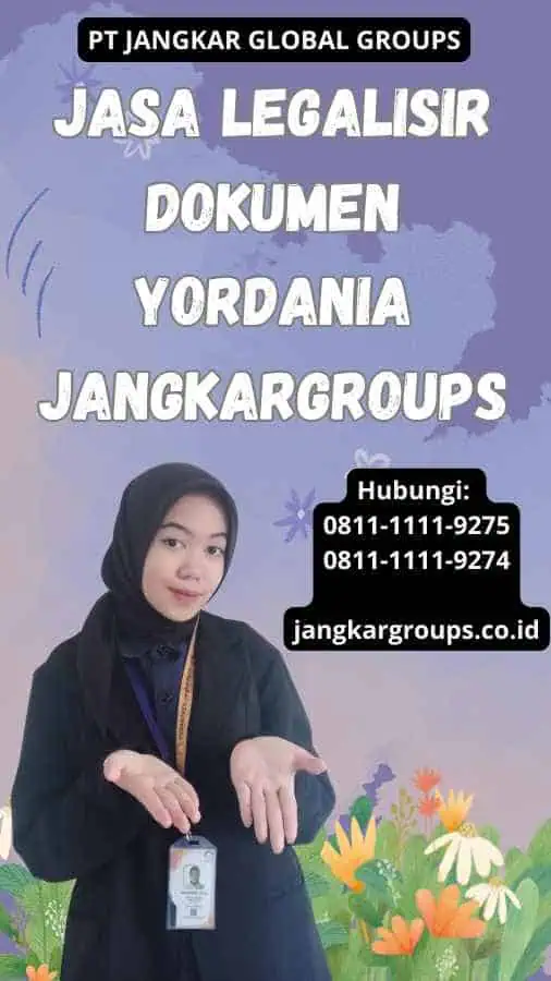 Jasa legalisir Dokumen Yordania Jangkargroups