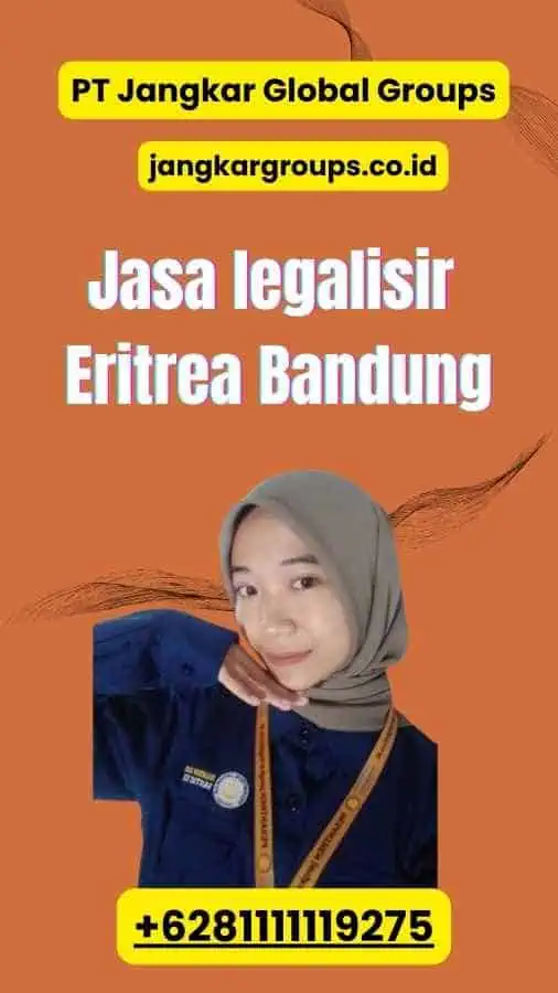 Jasa legalisir Eritrea Bandung