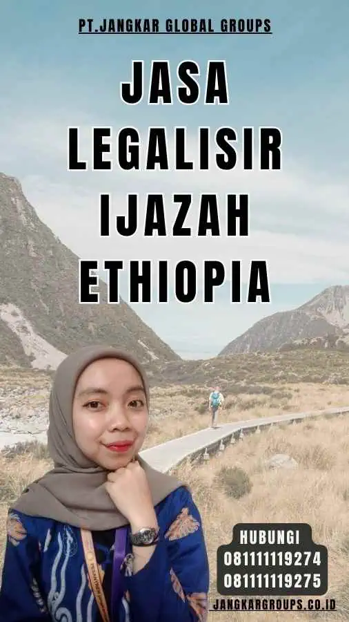 Jasa legalisir Ijazah Ethiopia