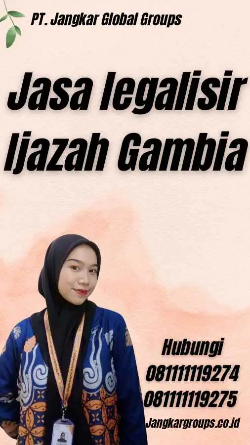 Jasa legalisir Ijazah Gambia