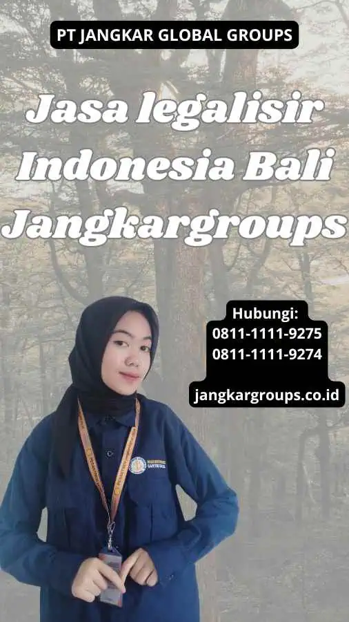 Jasa legalisir Indonesia Bali Jangkargroups