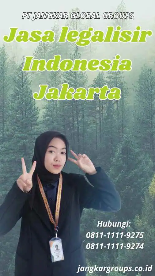 Jasa legalisir Indonesia Jakarta