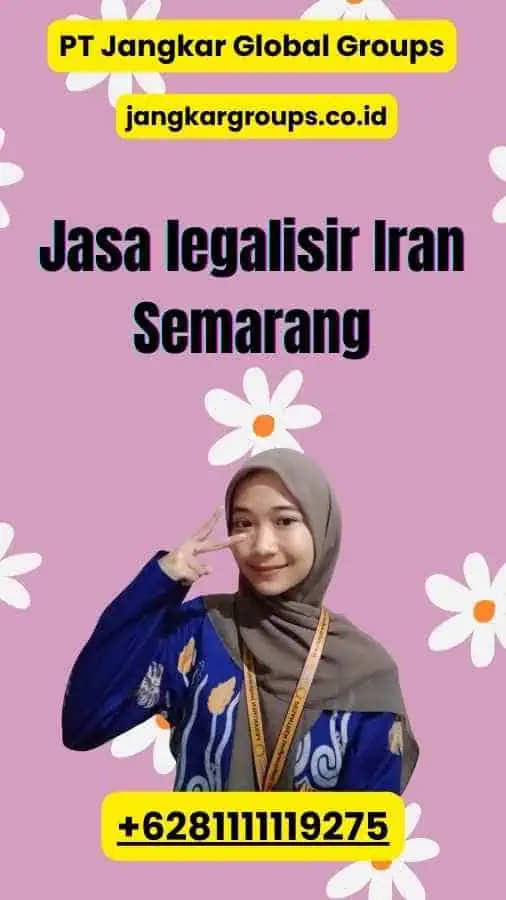 Jasa legalisir Iran Semarang