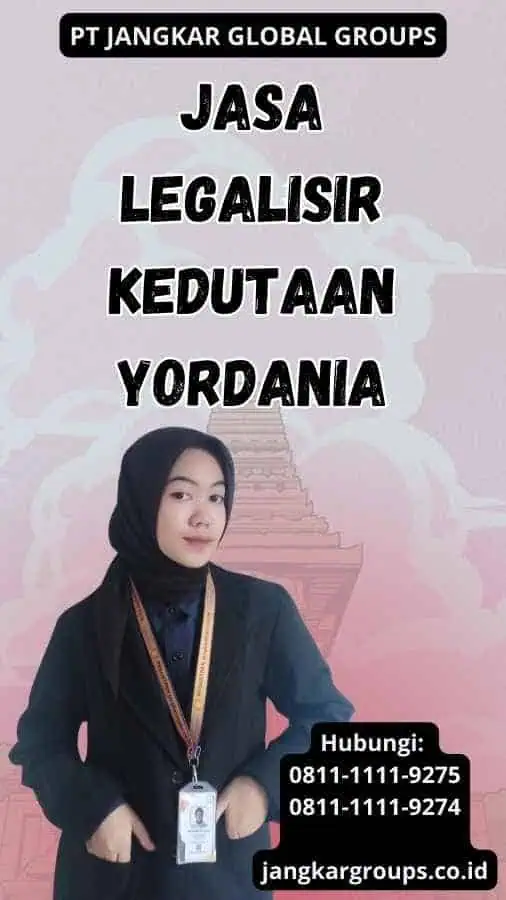 Jasa legalisir Kedutaan Yordania