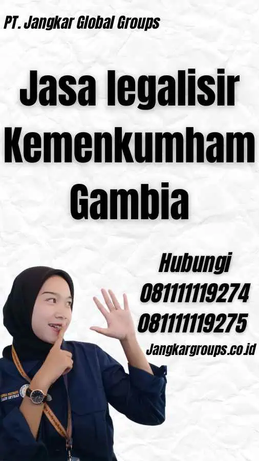 Jasa legalisir Kemenkumham Gambia