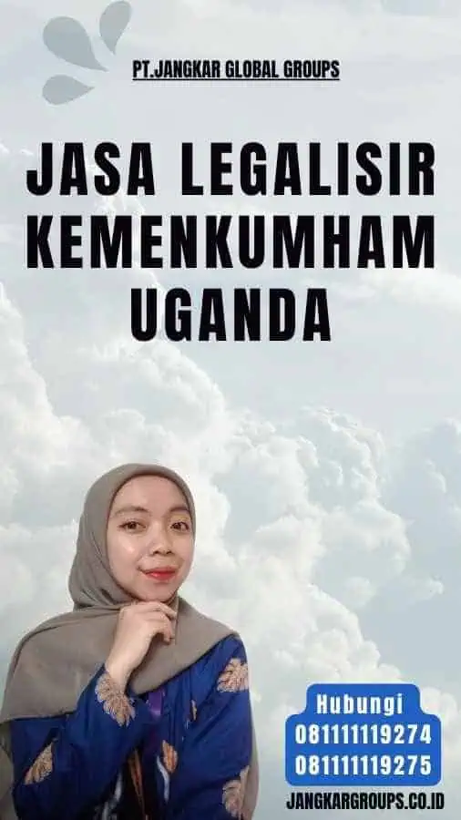 Jasa legalisir Kemenkumham Uganda