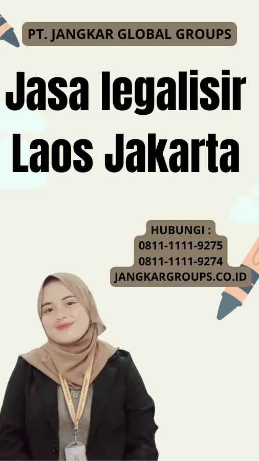 Jasa legalisir Laos Jakarta