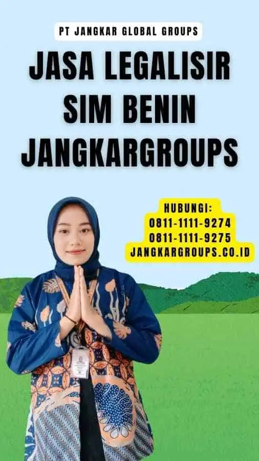 Jasa legalisir SIM Benin Jangkargroups