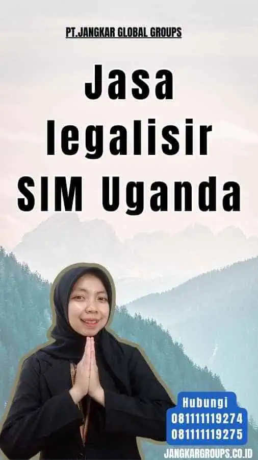 Jasa legalisir SIM Uganda