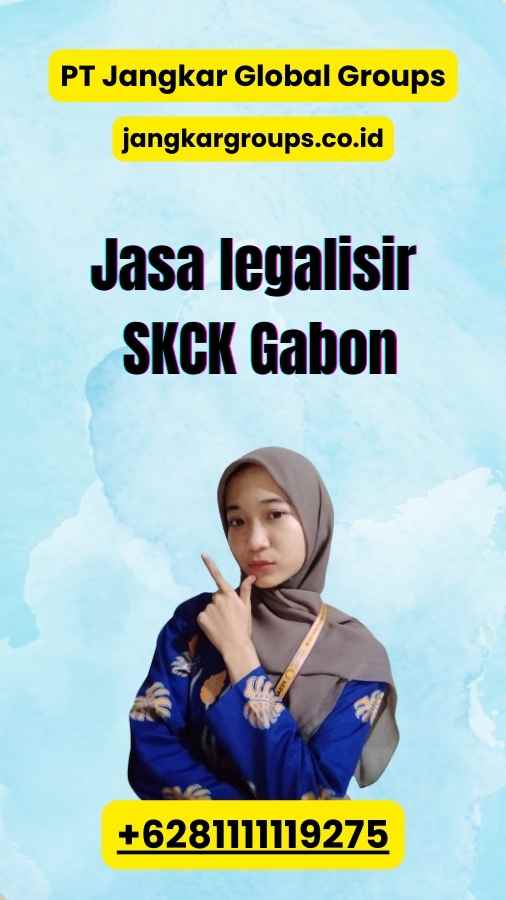 Jasa legalisir SKCK Gabon