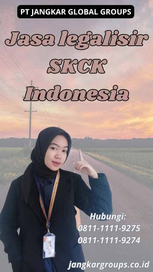 Jasa legalisir SKCK Indonesia