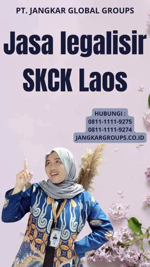 Jasa legalisir SKCK Laos