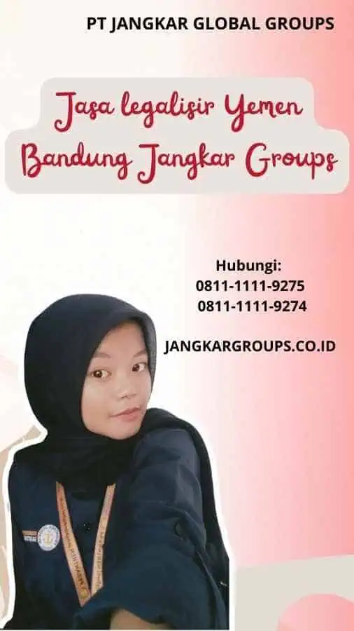 Jasa legalisir Yemen Bandung Jangkar Groups