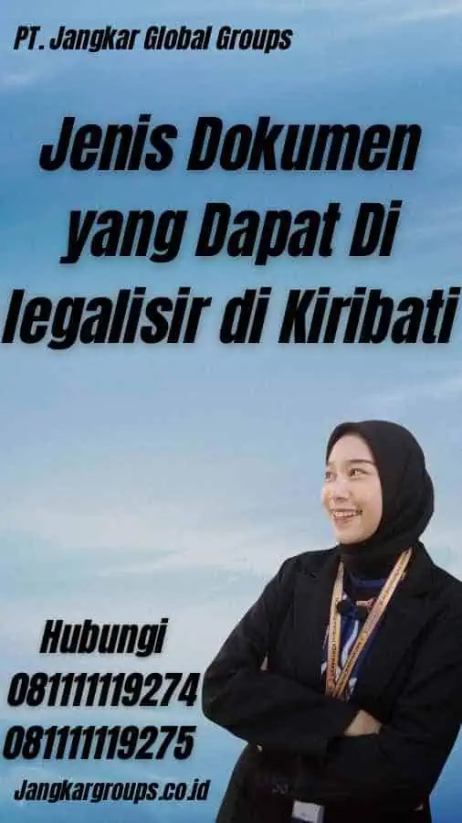 Jenis Dokumen yang Dapat Di legalisir di Kiribati